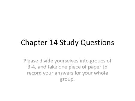 Chapter 14 Study Questions