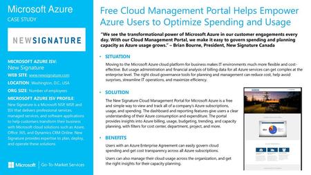Free Cloud Management Portal Helps Empower Azure Users to Optimize Spending and Usage Partner Logo “We see the transformational power of Microsoft Azure.