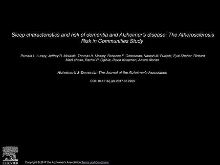 Alzheimer's & Dementia: The Journal of the Alzheimer's Association