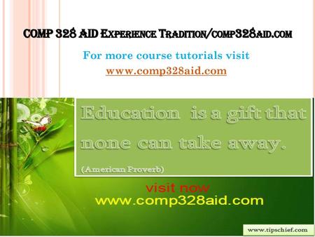 COMP 328 AID Experience Tradition/comp328aid.com