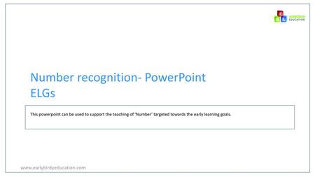 Number recognition- PowerPoint ELGs