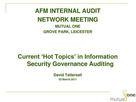 Current ‘Hot Topics’ in Information Security Governance Auditing