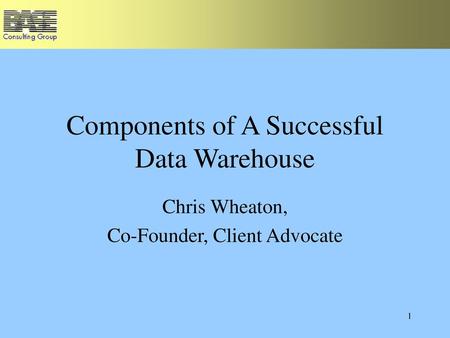 Components of A Successful Data Warehouse