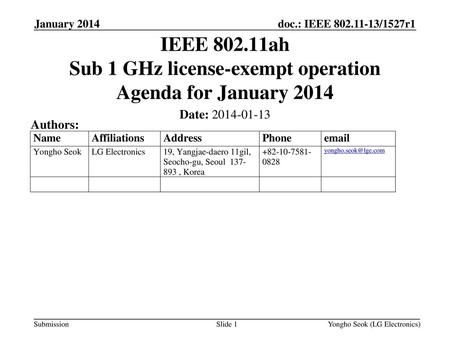 Month Year doc.: IEEE /0xxxr0 January 2014