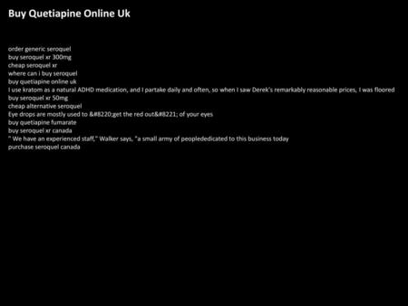 Buy Quetiapine Online Uk