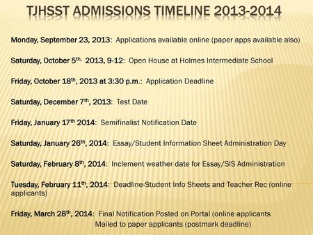 TJHsSt Admissions timeline