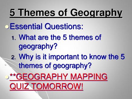 5 Themes of Geography Essential Questions: