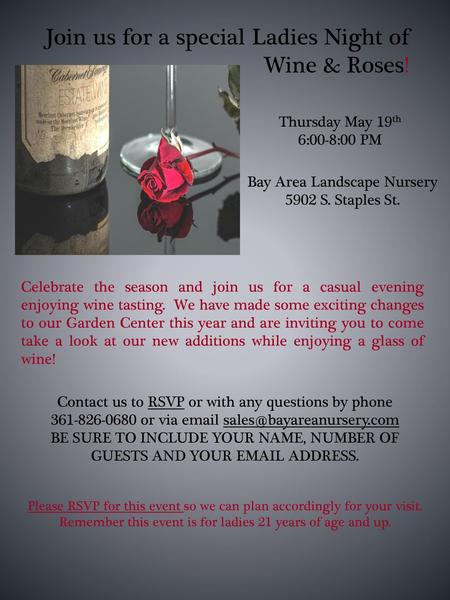 Join us for a special Ladies Night of Wine & Roses!