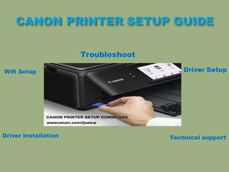 Canon ijsetup ,www.canon com/ijsetup, Install Printer Download Driver
http://www.canonijcomsetup.com/

