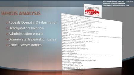 WHOIS ANALYSIS Reveals Domain ID information Headquarters location