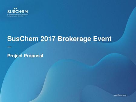 SusChem 2017 Brokerage Event