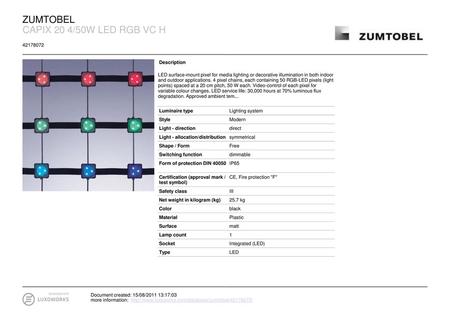 ZUMTOBEL CAPIX 20 4/50W LED RGB VC H Description