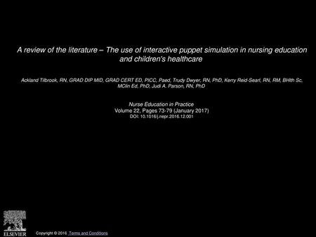 A review of the literature – The use of interactive puppet simulation in nursing education and children's healthcare  Ackland Tilbrook, RN, GRAD DIP MID,
