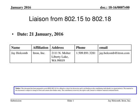 Liaison from to Date: 21 January, 2016 January 2016 Name