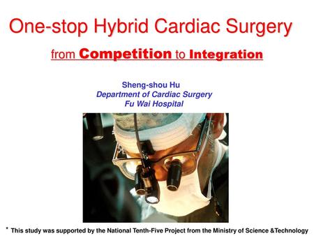 One-stop Hybrid Cardiac Surgery
