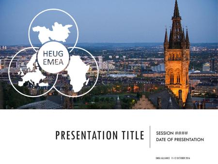 Presentation Title SESSION #### DATE OF PRESENTATION