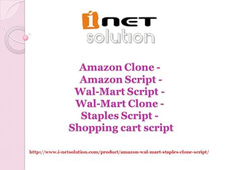 Amazon Clone - Amazon Script - Wal-Mart Script - Wal-Mart Clone - Staples Script - Shopping cart script