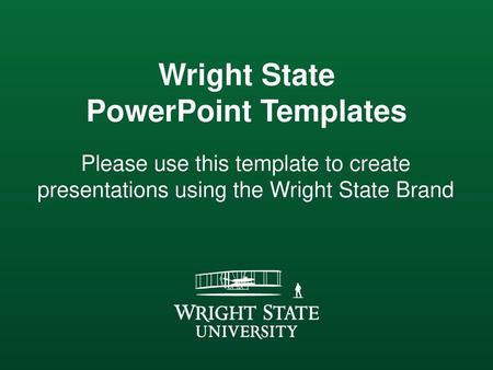 Wright State PowerPoint Templates