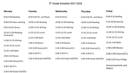 5th Grade Schedule Monday Tuesday Wednesday Thursday Friday