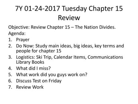 7Y Tuesday Chapter 15 Review