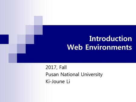 Introduction Web Environments