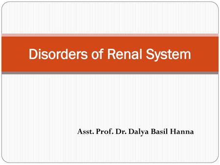 Disorders of Renal System