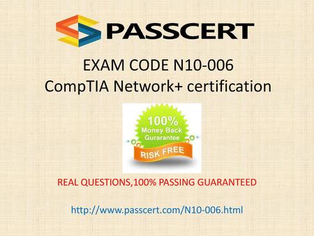 EXAM CODE N CompTIA Network+ certification