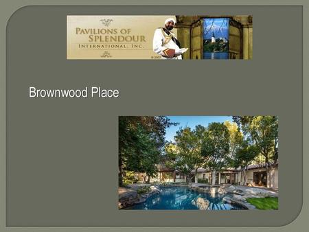 Brownwood Place.