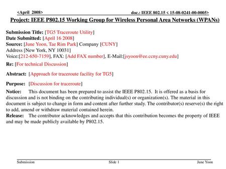 <month year> doc.: IEEE <# > <April  2008>