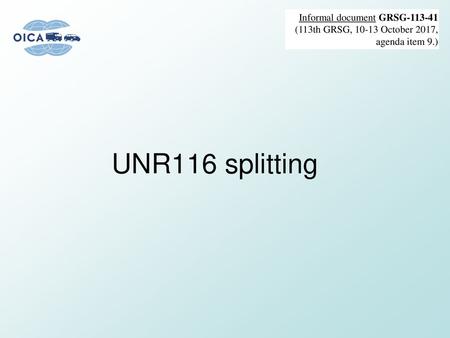 UNR116 splitting Informal document GRSG
