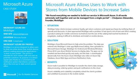 “We found everything we needed to build our service in Microsoft Azure
