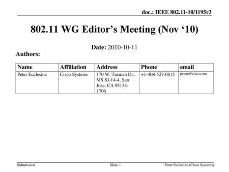 WG Editor’s Meeting (Nov ‘10)