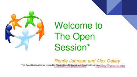 Welcome to The Open Session* Renée Johnson and Alex Gatley