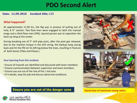PDO Second Alert What happened? Ensure you are out of the danger zone