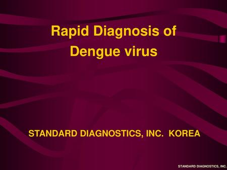 Rapid Diagnosis of Dengue virus