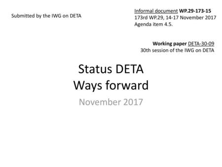 Status DETA Ways forward