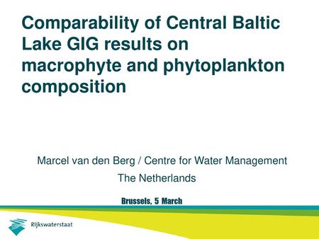 Marcel van den Berg / Centre for Water Management The Netherlands