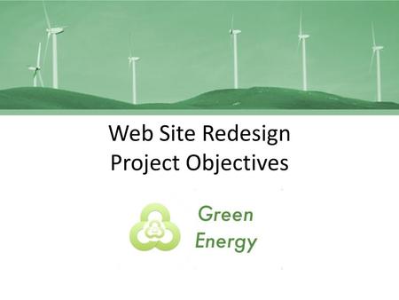Web Site Redesign Project Objectives