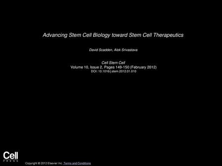 Advancing Stem Cell Biology toward Stem Cell Therapeutics