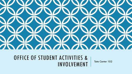 Office of student activities & Involvement