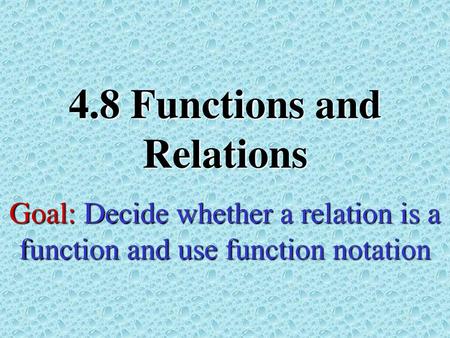 4.8 Functions and Relations