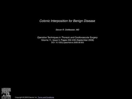 Colonic Interposition for Benign Disease