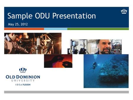 Sample ODU Presentation