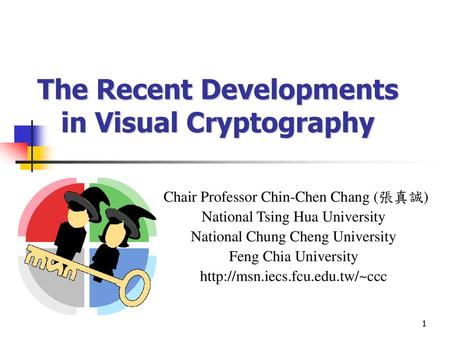 The Recent Developments in Visual Cryptography