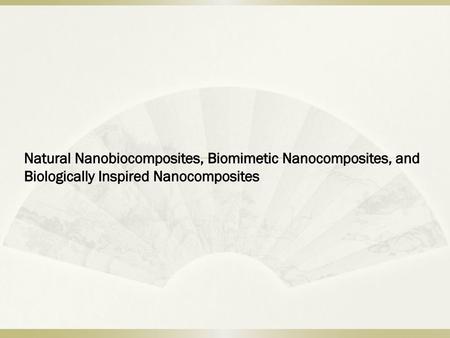 Biological nanocomposite materials