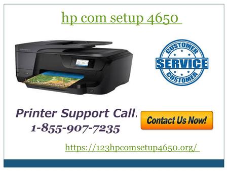 Https://123hpcomsetup4650.org/ hp com setup 4650 Printer Support Call:
