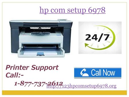 Hp com setup Printer Support Call: