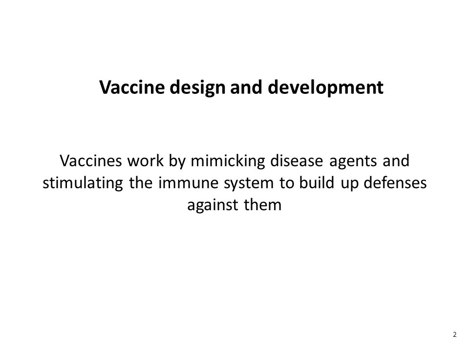 Vaccines: Frontiers in Design and Development