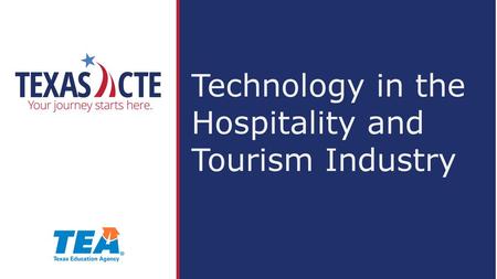 Technology in the Hospitality and Tourism Industry