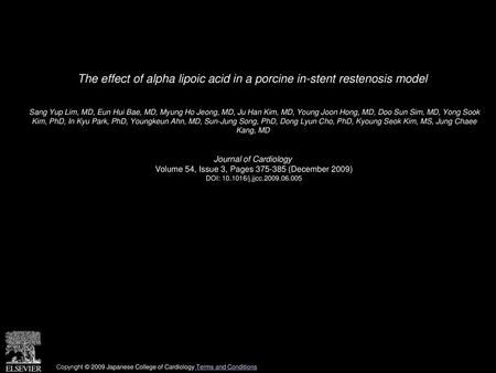 The effect of alpha lipoic acid in a porcine in-stent restenosis model